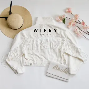 (White Fringe) Wifey White Fringe Jean Jacket